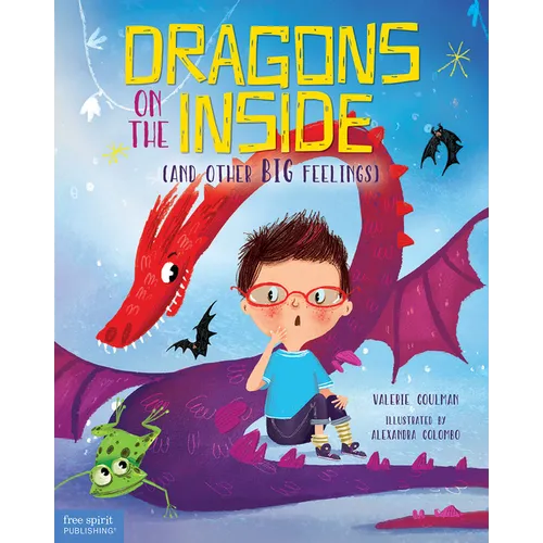 Dragons on the Inside (and Other Big Feelings) - Hardcover