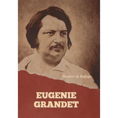 Eugenie Grandet - Hardcover