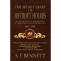 The Secret Diary of Mycroft Holmes: The Thoughts and Reminiscences of Sherlock Holmes's Elder Brother, 1880-1888 - Paperback