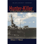 Hunter-Killer: U.S. Escort Carriers in the Battle of the Atlantic - Paperback