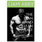 The Lean And Clean Diet: Dieting Secrets And Over 30 Recipes To Get Lean And Stay Healthy - Paperback