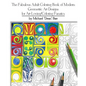 The Fabulous Adult Coloring Book of Modern Geometric Art Designs for Art-Loving/Coloring Fanatics - Paperback
