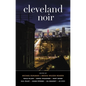 Cleveland Noir - Paperback