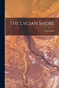 The Lycian Shore - Paperback