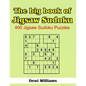 The Big Book of Jigsaw Sudoku: 400 Jigsaw Sudoku Puzzles - Paperback