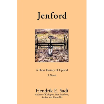 Jenford: A Short History of Upland - Paperback