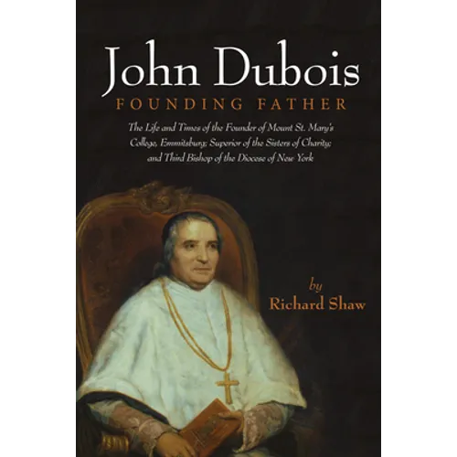 John Dubois: Founding Father - Paperback
