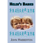 Helen's Babies - Paperback