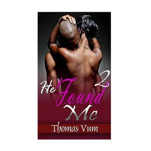 He Found Me 2 - Paperback