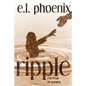 Ripple: A Tale of Hope and Redemption: A Phoebe Thompson Story - Paperback