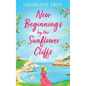 New Beginnings by the Sunflower Cliffs - Hardcover