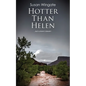 Hotter Than Helen - Paperback