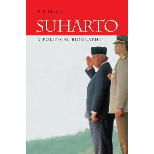 Suharto: A Political Biography - Paperback