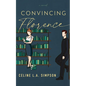 Convincing Florence - Paperback