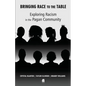 Bringing Race to the Table - Paperback