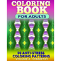 Coloring Book for Adults - Vol 4 Symmetry: 50 Anti-Stress Coloring Patterns - Paperback