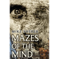 Mazes of the Mind - Paperback