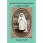 My North End Family Stories: La gioia e il dolore - Paperback