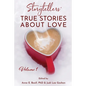 Storytellers' True Stories About Love Vol 1 - Paperback