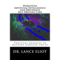 Disruptive Artificial Intelligence (AI) and Driverless Self-Driving Cars: Practical Advances in Machine Learning and AI - Paperback