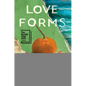 Love Forms - Hardcover