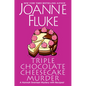 Triple Chocolate Cheesecake Murder: An Entertaining & Delicious Cozy Mystery with Recipes - Hardcover
