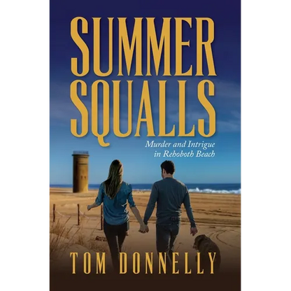 Summer Squalls: Murder and Romance in Rehoboth Beach - Hardcover