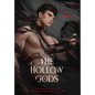 The Hollow Gods - Hardcover