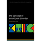 The Concept of Emotional Disorder - Paperback