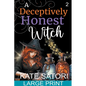 A Deceptively Honest Witch - Paperback