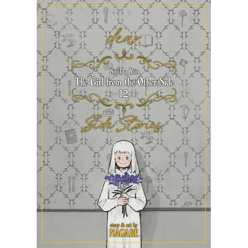 The Girl from the Other Side: Siúil, a Rún Vol. 12 - [Dear.] Side Stories - Paperback