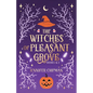 The Witches of Pleasant Grove Duet - Paperback