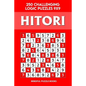 Hitori: 250 Challenging Logic Puzzles 9x9 - Paperback