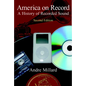 America on Record: A History of Recorded Sound - Paperback