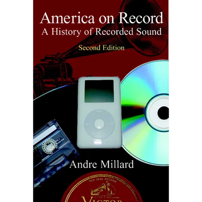 America on Record: A History of Recorded Sound - Paperback