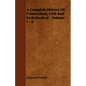 A Complete History Of Connecticut, Civil And Ecclesiastical - Volume I - II - Paperback
