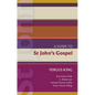 Isg 51: A Guide to St John's Gospel: A Guide to St John's Gospel - Paperback