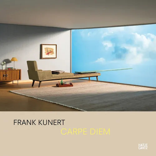 Frank Kunert: Carpe Diem - Hardcover