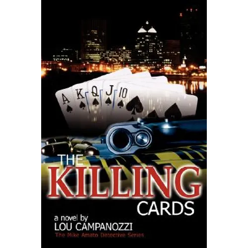 The Killing Cards: The Mike Amato Detective Series - Paperback