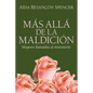 Más Allá de la Maldición: Mujeres Llamadas Al Ministerio - Hardcover