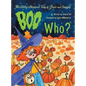 The Wildly Whimsical Tales of Gracie and Sniggles: Boo Who? - Hardcover
