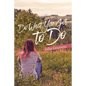 Do What You Got to Do - Paperback