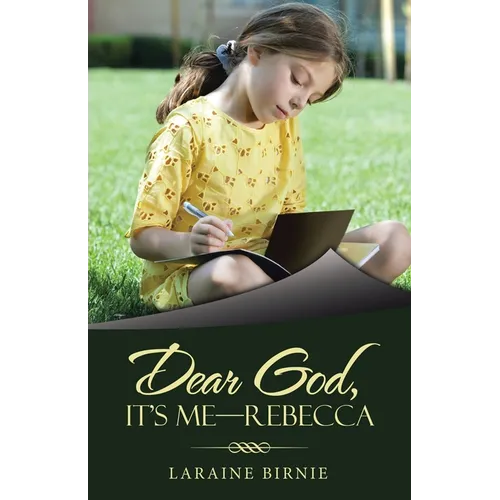 Dear God, It's Me-Rebecca - Paperback