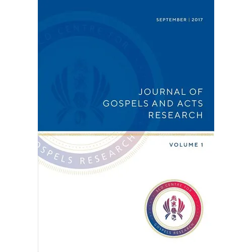 Journal of Gospels and Acts Research: Volume 1 - Paperback