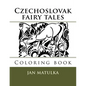 Czechoslovak fairy tales: Coloring book - Paperback