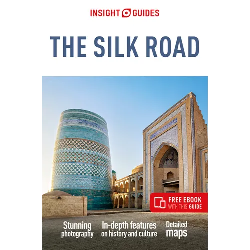 Insight Guides the Silk Road: Travel Guide with eBook - Paperback