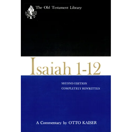 Isaiah 1-12, Second Edition (1983): A Commentary - Hardcover