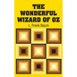The Wonderful Wizard of Oz - Hardcover