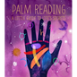 Palm Reading: A Little Guide to Life's Secrets - Hardcover