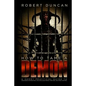 How to Tame a Demon: A short practical guide to organized intimidation stalking, electronic torture, and mind control - Paperback